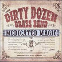 Dirty Dozen Brass Band &amp; Norah Jones - Medicated Magic