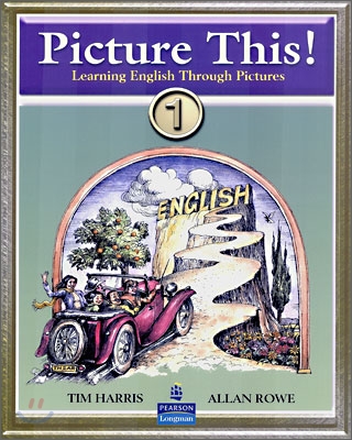 Picture This! 1 : Student Book