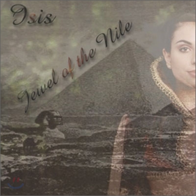 Isis - Jewel Of The Nile