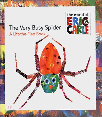 The Very Busy Spider: A Lift-The-Flap Book (Paperback)