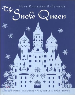 Hans Christian Andersen&#39;s the Snow Queen