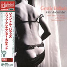 Eric Alexander - Gentle Ballads (10:1 Lp 축소커버)