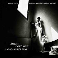 Andrea Pozza Trio - Sweet Lorraine