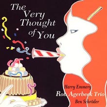 Rob Agerbeek Trio -  The Very Thought Of You