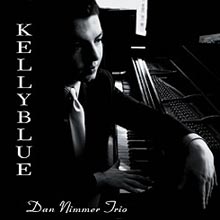 Dan Nimmer Trio - Kelly Blue