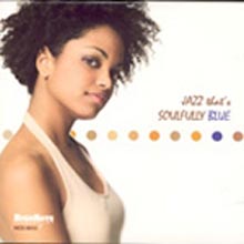 Jazz That&#39;s Soulfully Blue