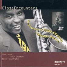 Teddy Edwards &amp; Houston Person - Close Encounters