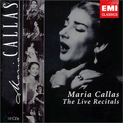 Maria Callas - The Live Recitals