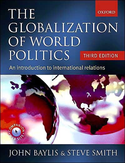 The Globalization of World Politics 3/E