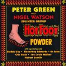 Peter Green - Hot Foot Powder