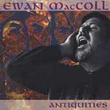 Ewan Maccoll - Antiquities