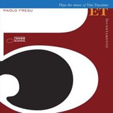 Paolo Fresu Quintet - Incantamento