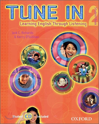Tune In 2 : Student Book (Learning English Through Listening)