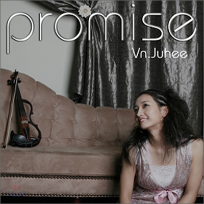 주희 (Vn. Juhee) - Promise