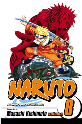 Naruto, Vol. 8, 8 (Paperback)