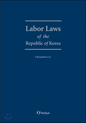 Labor Laws of the Republic of Korea