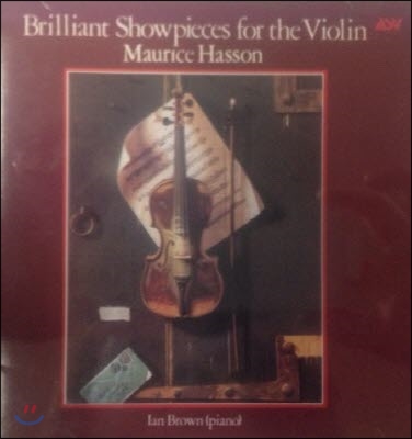 [중고] Maurice Hasson (모리스 아송) / Brilliant Showpieces For the Violin (skcdl0128)