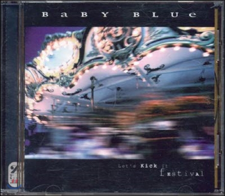 베이비 블루(Baby Blue) / Let's Kick It Festival (미개봉)