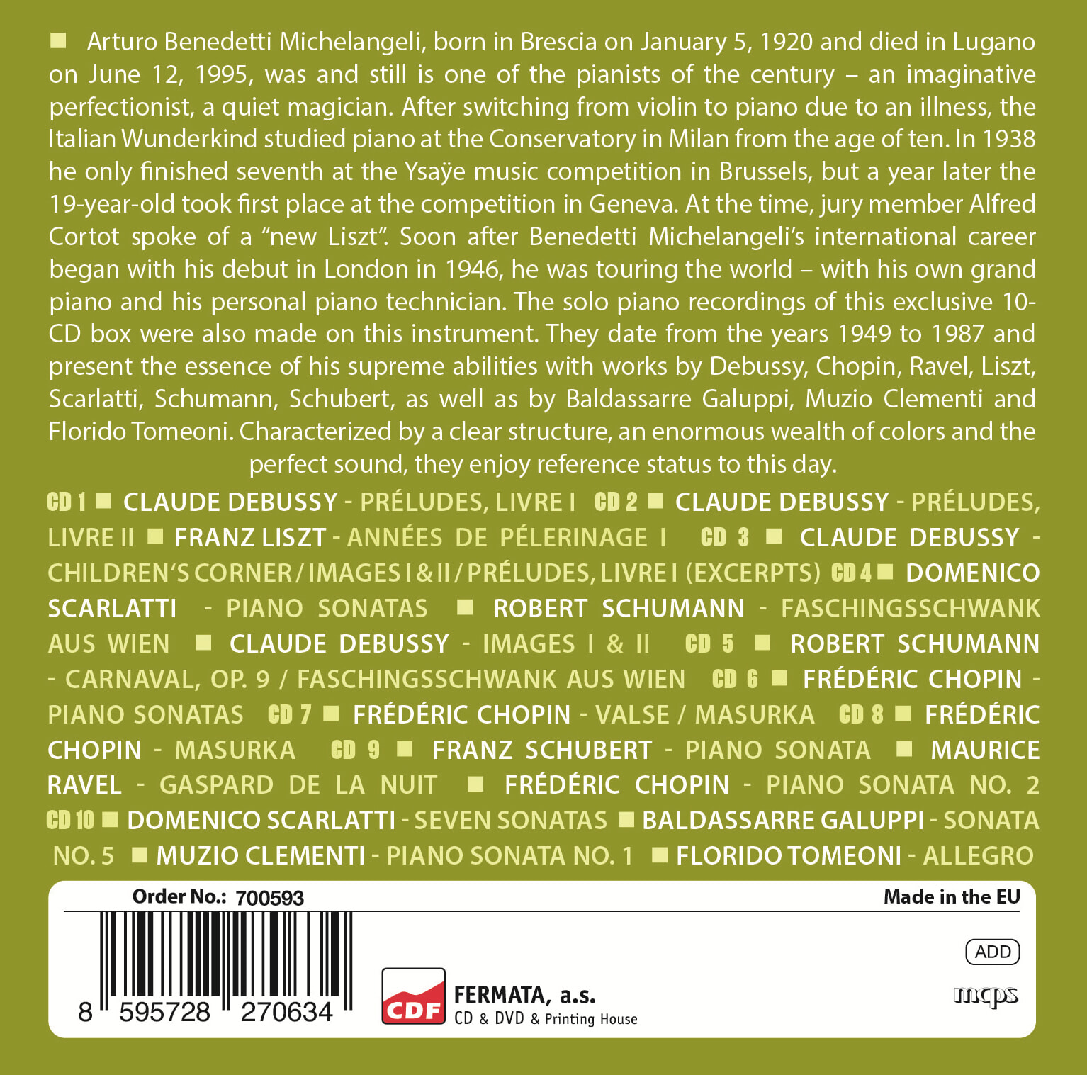 Arturo Benedetti Michelangeli 피아노의 전설, 미켈란젤리 독주곡 모음집 (Milestones of a Piano Legend) [10CD 박스세트]