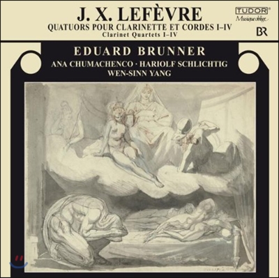 Eduard Brunner 르페브르: 클라리넷과 현악 삼중주를 위한 사중주 (Jean Xavier Lefevre: Clarinet Quartet)