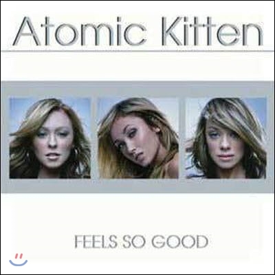 [중고] Atomic Kitten / Feels So Good