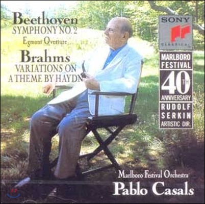 Pablo Casals / Beethoven: Symphony No.2, Brahms: Variations On A Theme By J Haydn (Marlboro Music Festival 40th Anniversary) (미개봉/cck7330)