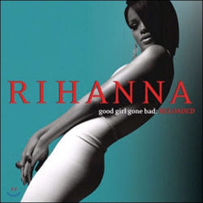 [중고] Rihanna / Good Girl Gone Bad Reloaded (CD+DVD Digipack)