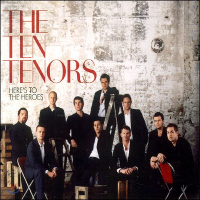 [중고] Ten Tenors / Here`s To The Heroes (5051011969225)