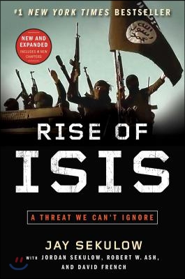 Rise of Isis: A Threat We Can&#39;t Ignore