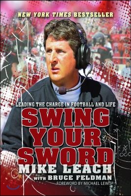 Swing Your Sword: Leading the Charge in Football and Life