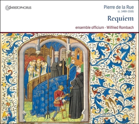 Ensemble Officium 드 라 뤼: 레퀴엠 (de la Rue: Requiem)