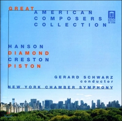Gerard Schwarz 미국의 작곡가 모음 - 다이아먼드 / 피스턴 / 크레스턴 외 (Great American Composers Collection - Diamond / Piston / Creston Etc.)