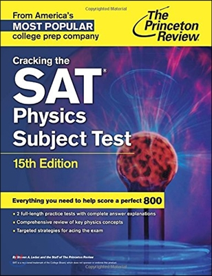 Cracking the SAT Physics Subject Test, 15th Edition (Paperback, 15, Revised)