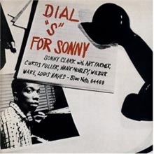 Sonny Clark - Dial S For Sonny (RVG Edition)