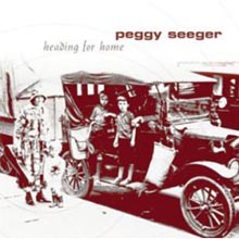 Peggy Seeger - Heading For Home