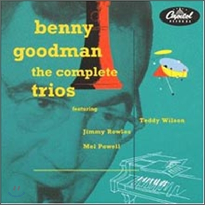 Benny Goodman - The Complete Capitol Trios