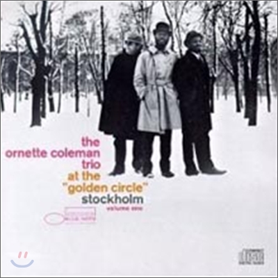Ornette Coleman - At The Golden Circle Vol.1 (RVG Edition)
