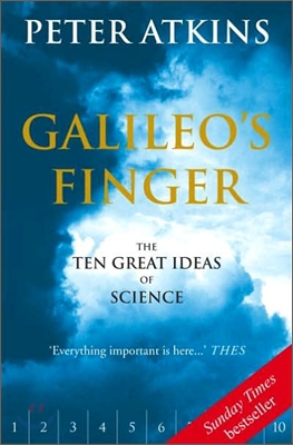 Galileo's Finger: The Ten Great Ideas of Science