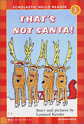 Scholastic Hello Reader Level 1-29 : That's Not Santa! (Book+CD Set)