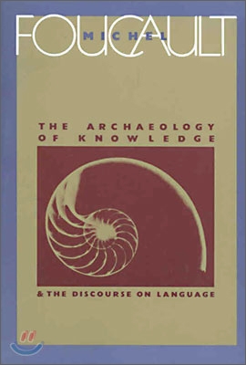 The Archaeology of Knowledge: And the Discourse on Language