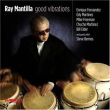 Ray Mantilla - Good Vibrations