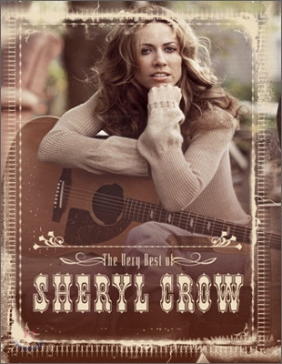 Sheryl Crow - The Very Best of Sheryl Crow (Special DS&amp;V)