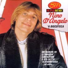 Nino D&#39;Angelo - A Discoteca