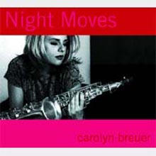 Carolyn Breuer - Night Moves