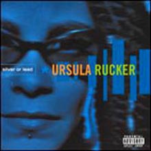 Ursula Rucker - Silver Or Lead