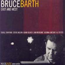 Bruce Barth - East And West