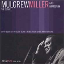 Mulgrew Miller - The Sequel