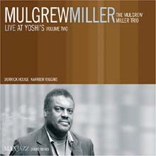 Mulgrew Miller - Live At Yoshi's Vol.2