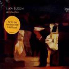 Luka Bloom - Amsterdam