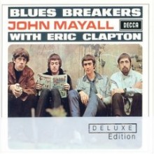 John Mayall - Bluesbreakers With Eric Clapton (Deluxe Edition)